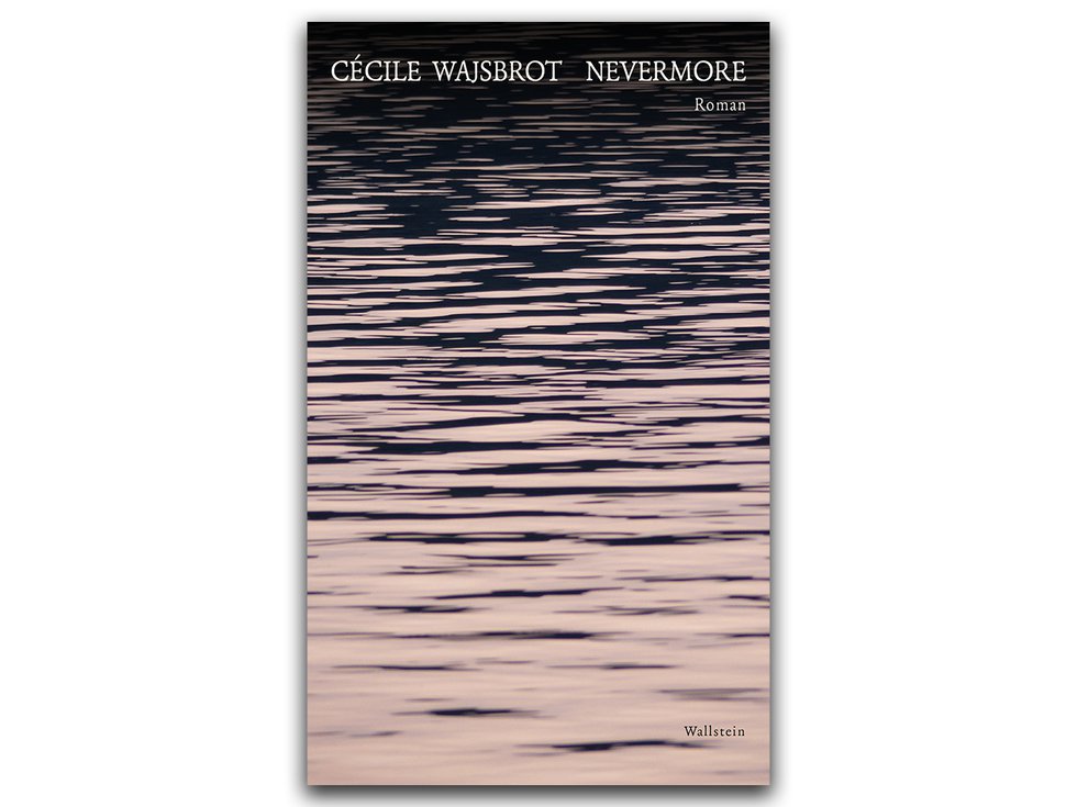 Cécile Wajsbrot "Nevermore"