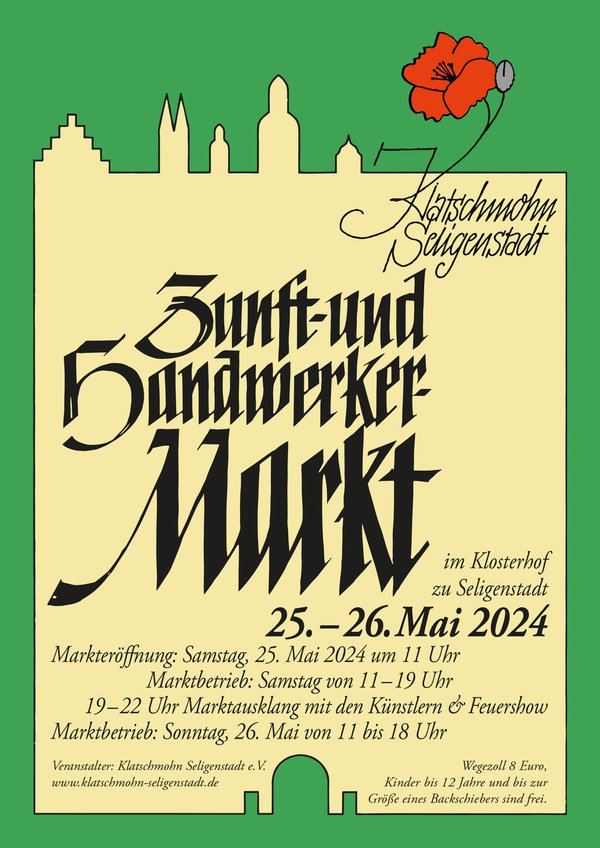 Plakat zum Zunft- und Handwerkermarkt vom Verein Klatschmohn Seligenstadt e.V.