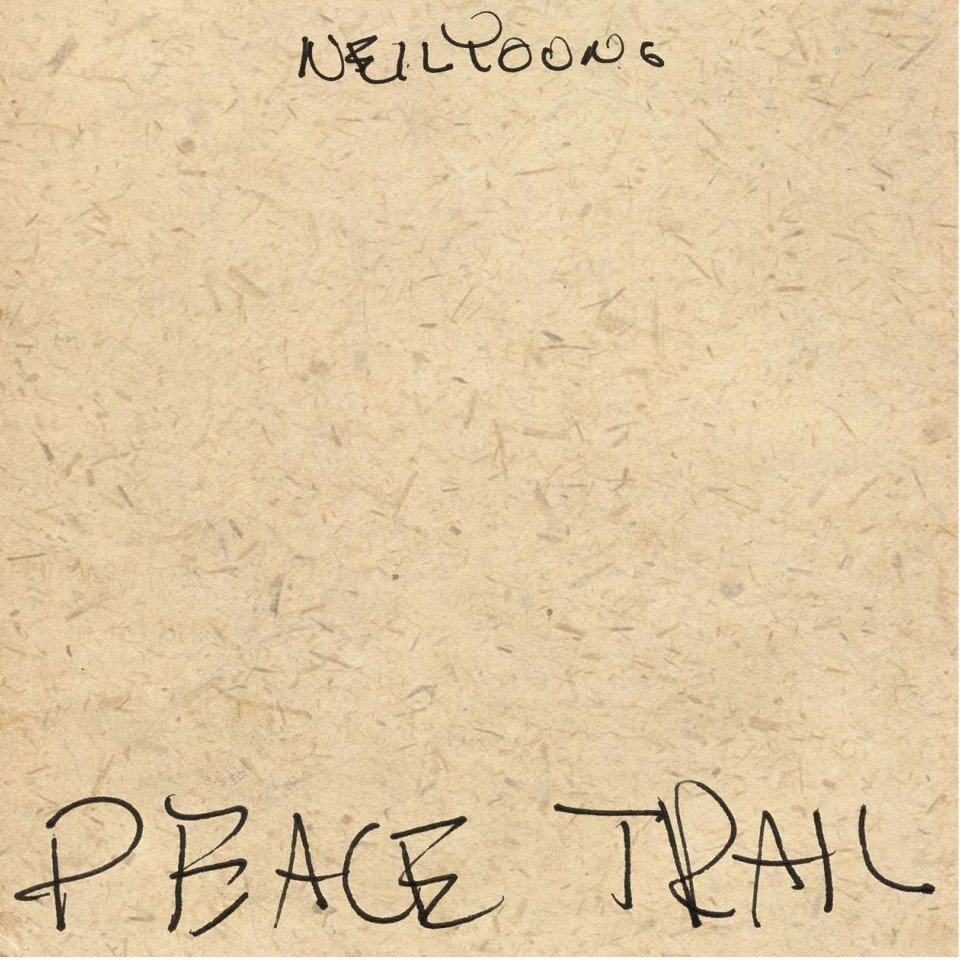 Neil Young: „Peace Trail“