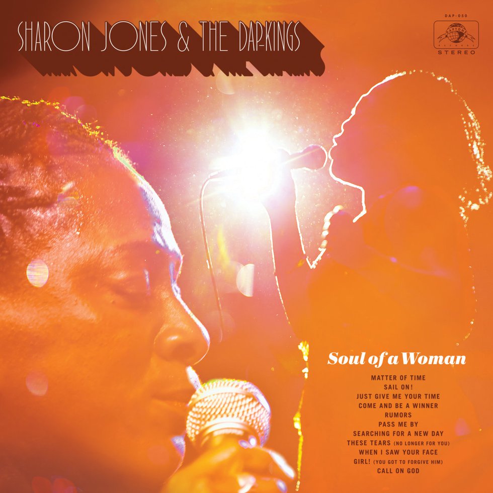 Sharon Jones &amp; The Dap Kings  - &quot;Soul of A Woman&quot;